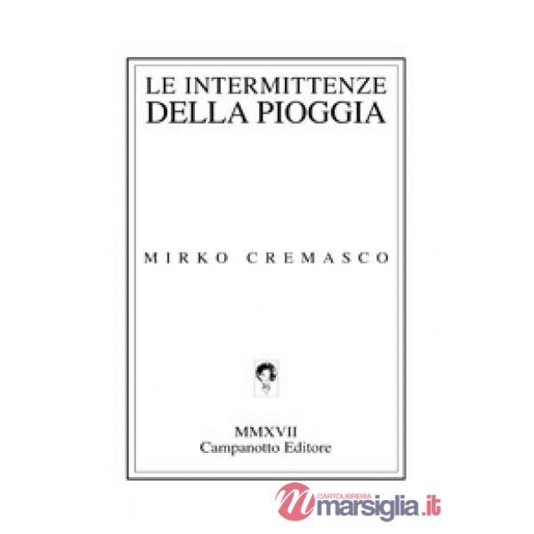 Le intermittenze della pioggia