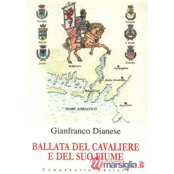 Ballata del cavaliere e del suo fiume