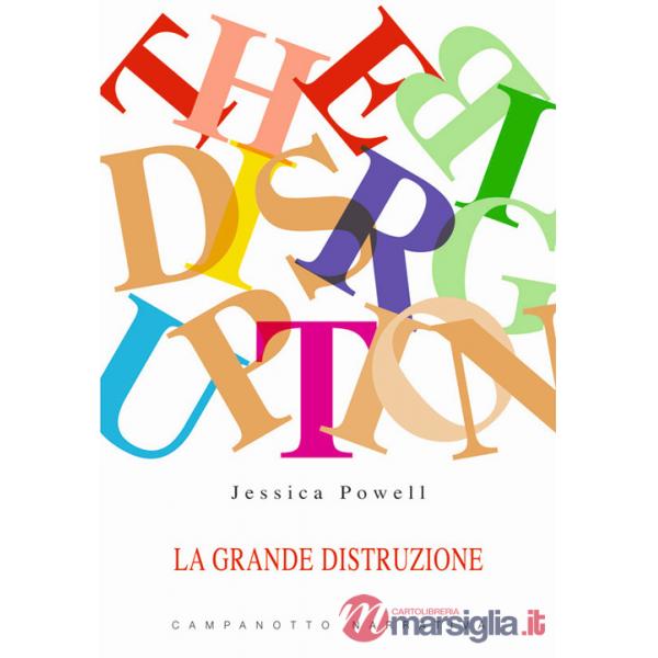 La grande distruzione