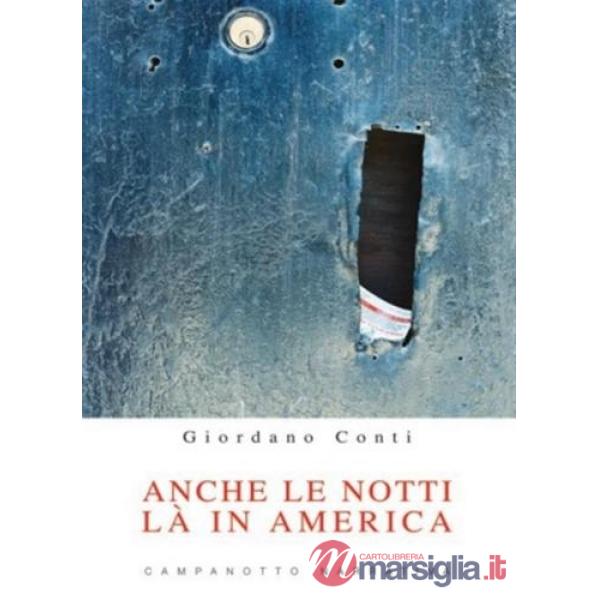 Anche le notti là in America