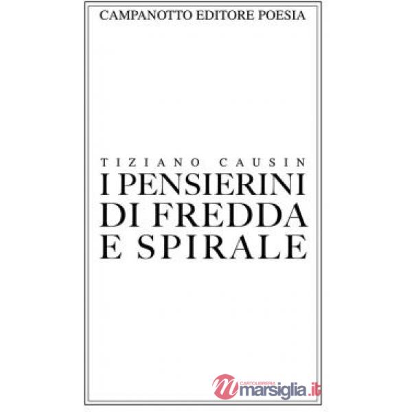 Pensierini di fredda e spirale (I)
