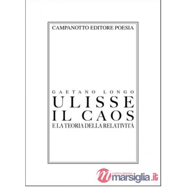 Ulisse, il caos e la teoria della relatività