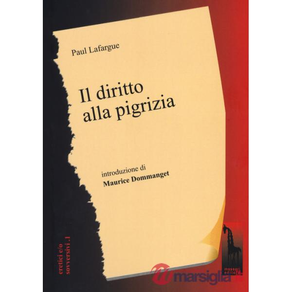 Diritto alla pigrizia (Il)