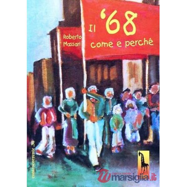 '68. Come e perché (Il)
