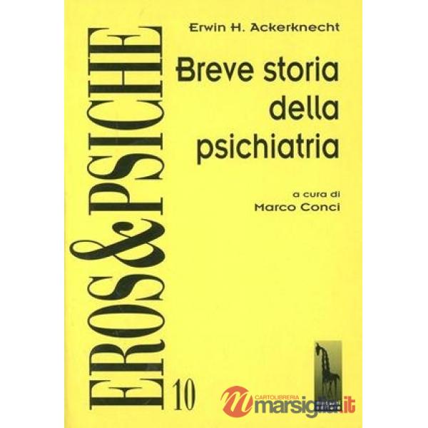 Breve storia della psichiatria