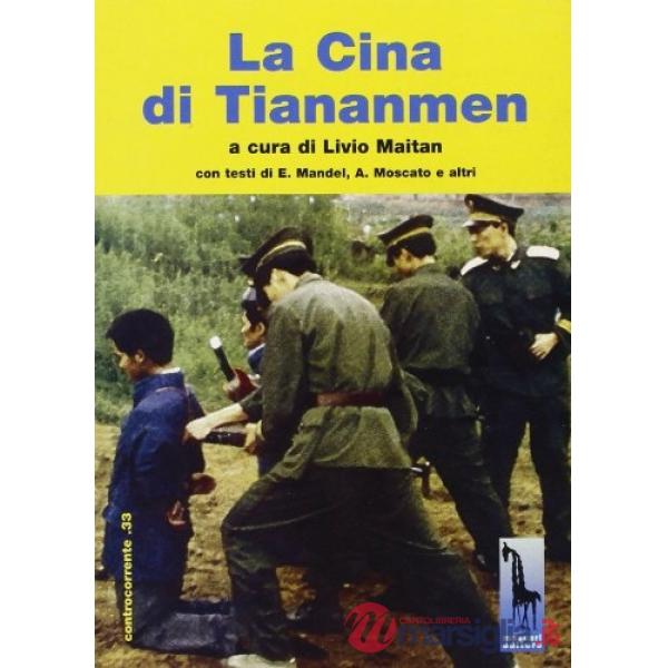 Cina di Tiananmen (La)