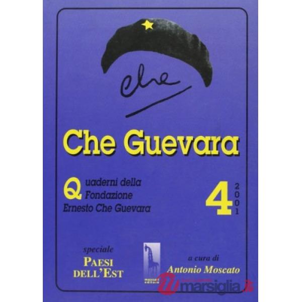Che Guevara. Quaderni n. 4/01