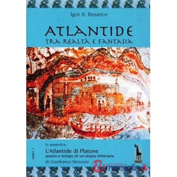 Atlantide tra realtà e fantasia