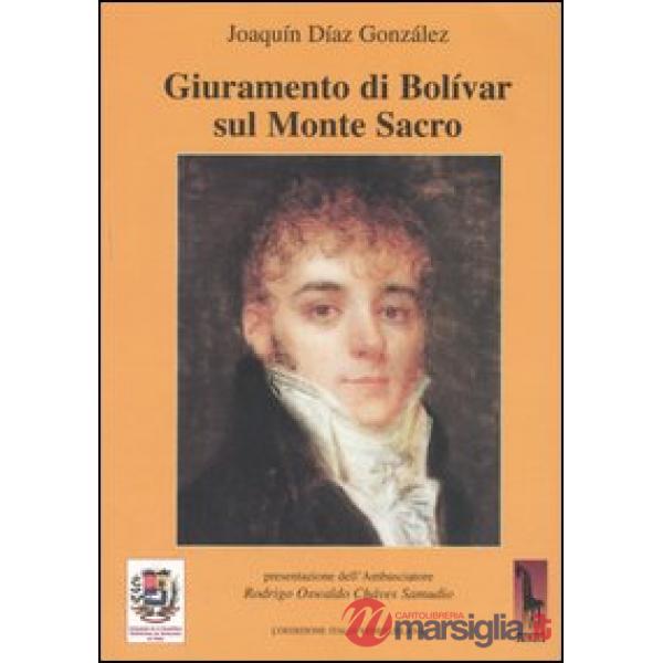 Giuramento di Bolivar sul Monte Sacro