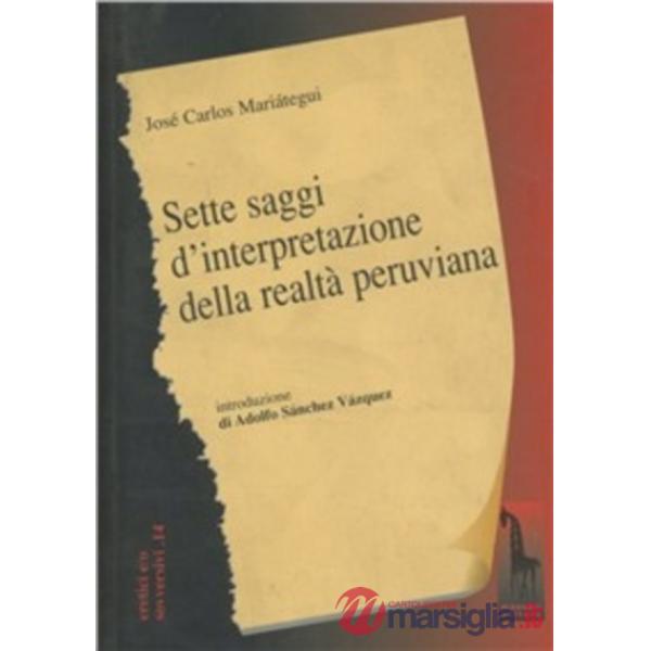 Sette saggi d'interpretazione della società peruviana