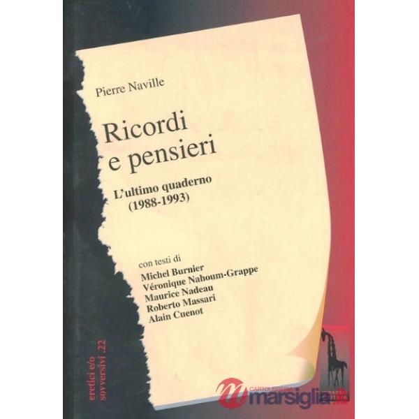 Ricordi e pensieri. Quaderno di appunti (1988-1993)