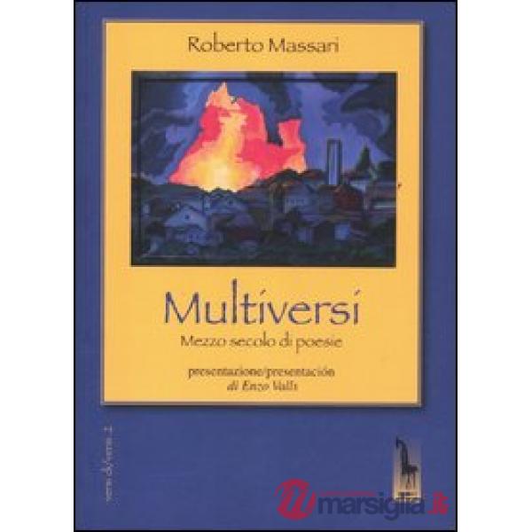 Multiversi. Mezzo secolo di poesie (1962-2012)