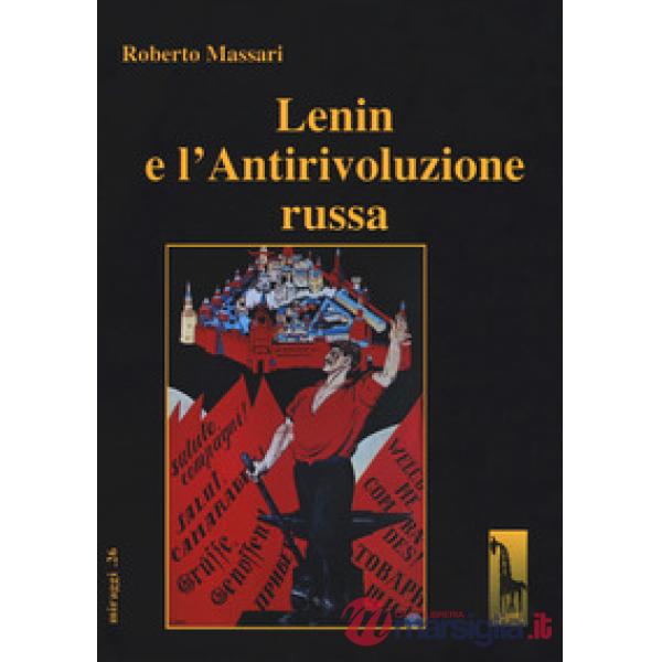 Lenin e l'Antirivoluzione russa