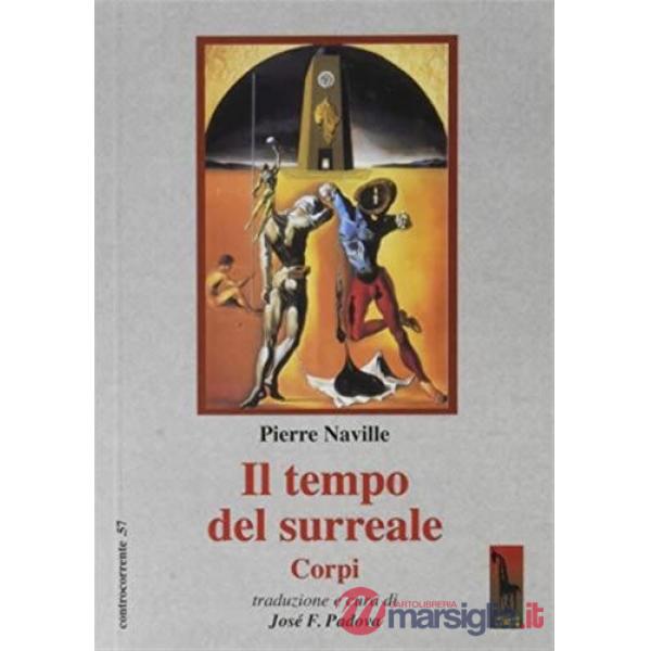 Tempo del surreale (Il)