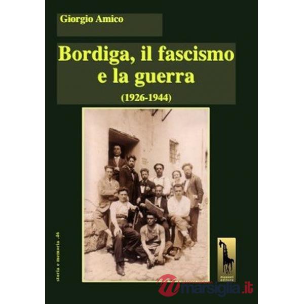 Bordiga, il fascismo e la guerra (1926-1944)