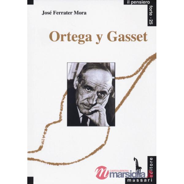 Ortega y Gasset