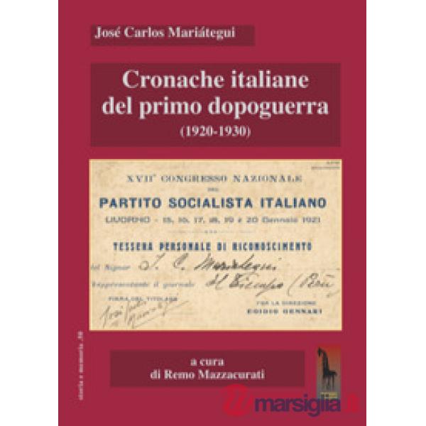 Cronache italiane del primo dopoguerra (1920-1930)