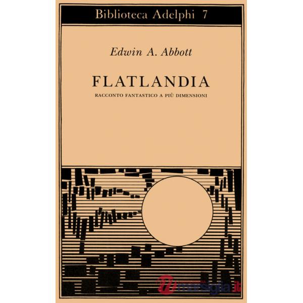 Flatlandia. Racconto fantastico a più dimensioni
