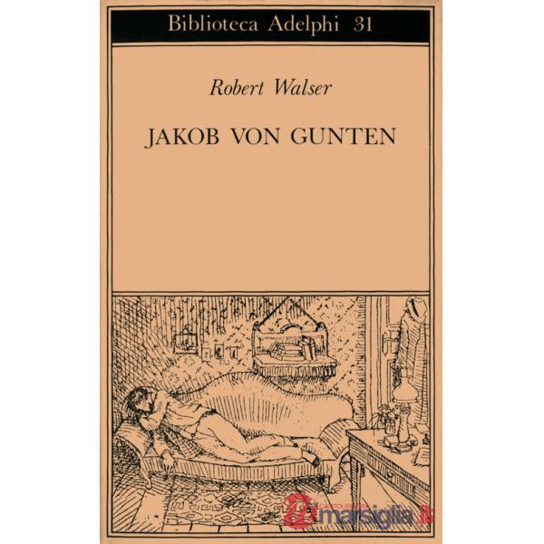 Jakob von Gunten. Un diario