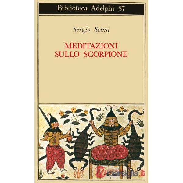 Meditazioni sullo Scorpione e altre prose