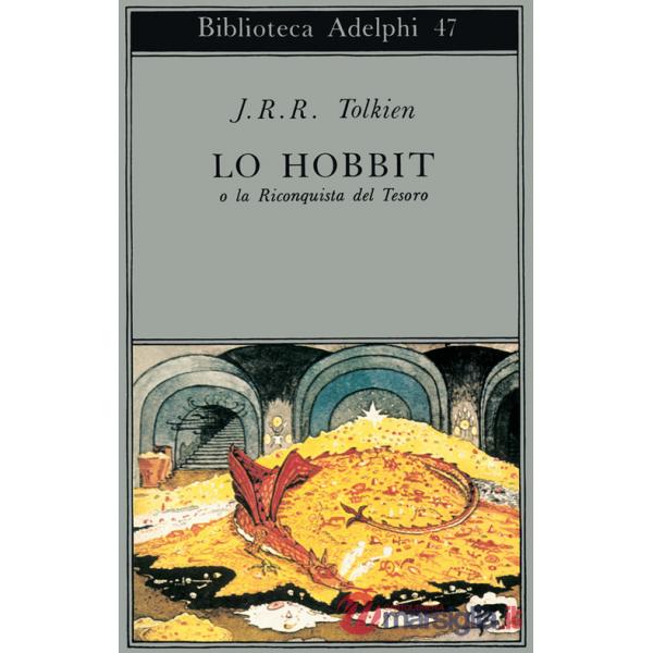 Hobbit o La riconquista del tesoro (Lo)
