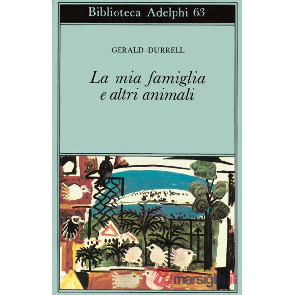 Mia famiglia e altri animali (La)