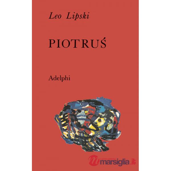 Piotrús. Un apocrifo