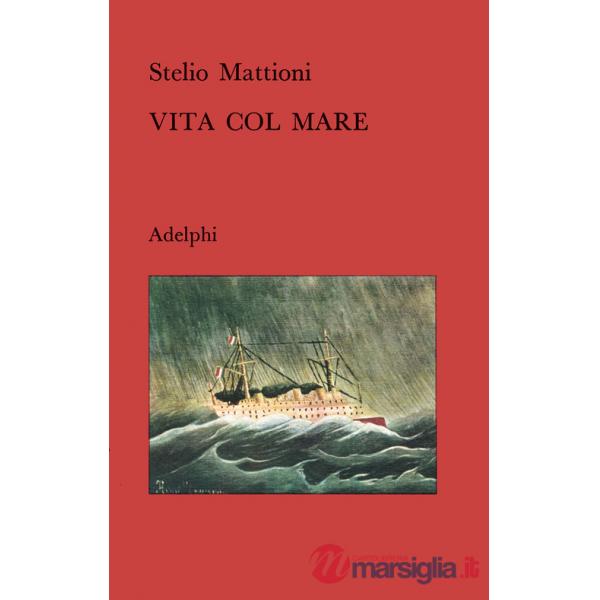 Vita col mare