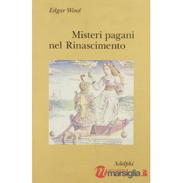 Misteri pagani nel Rinascimento