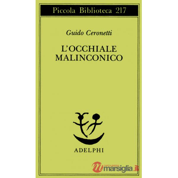 Occhiale malinconico (L')