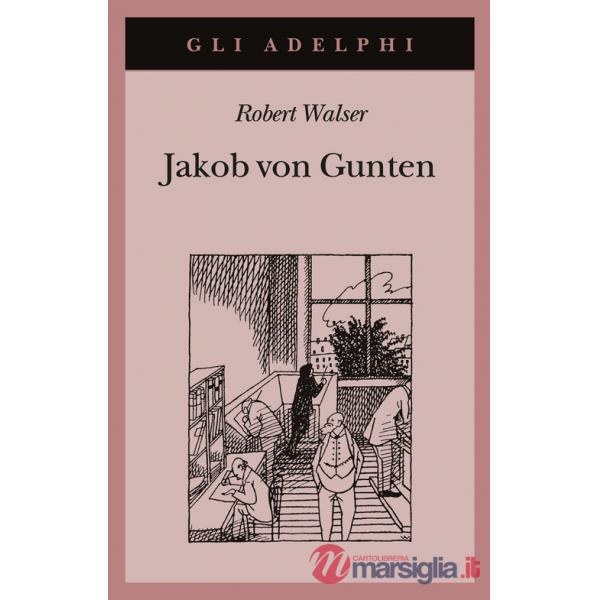 Jakob von Gunten. Un diario