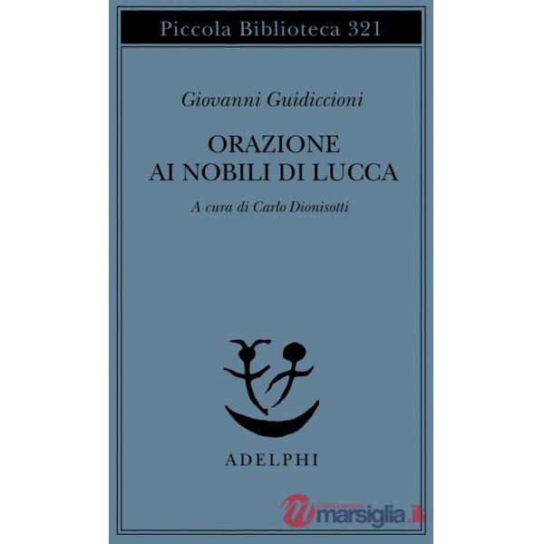 Orazione ai nobili di Lucca