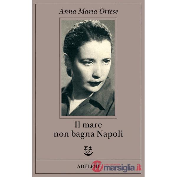 Mare non bagna Napoli (Il)