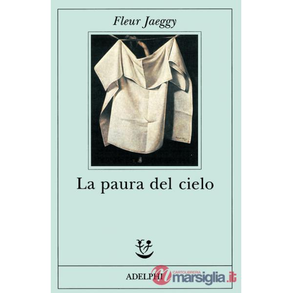 Paura del cielo (La)