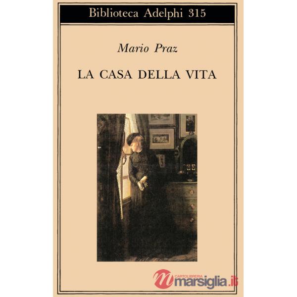 Casa della vita (La)