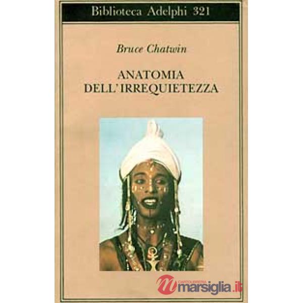 Anatomia dell'irrequietezza