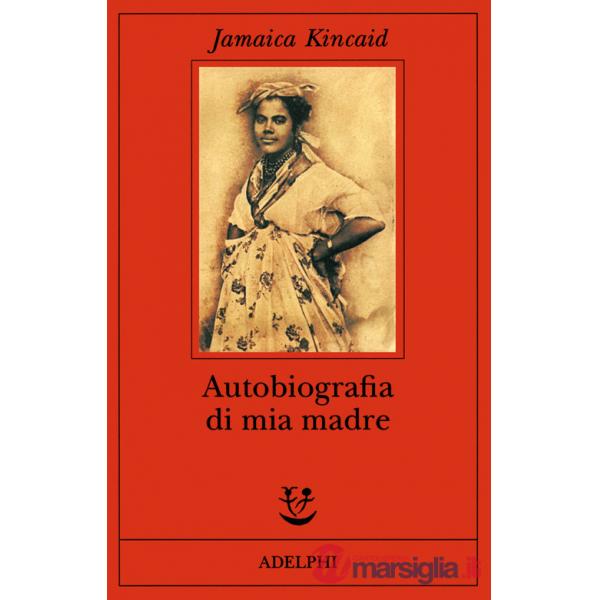 Autobiografia di mia madre
