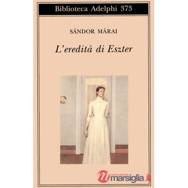 Eredità di Eszter (L')