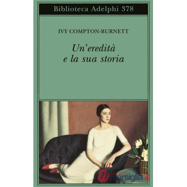 Eredità e la sua storia (Un')