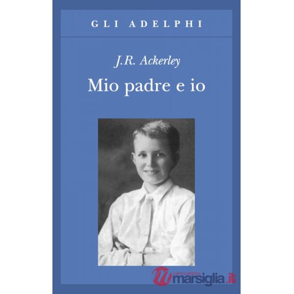Mio padre e io