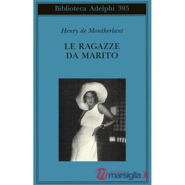 Ragazze da marito (Le)