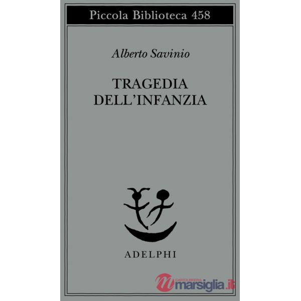 Tragedia dell'infanzia