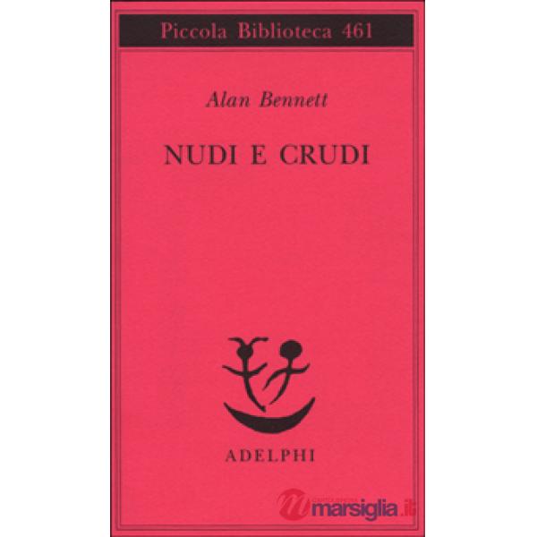 Nudi e crudi