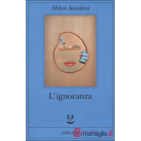 Ignoranza (L')