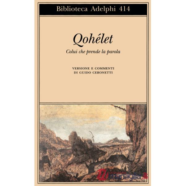 Qohélet. Colui che prende la parola