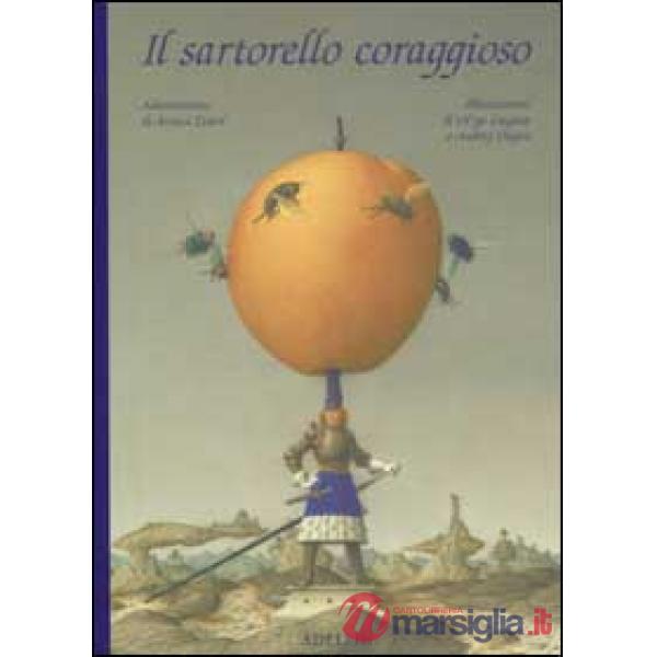 Sartorello coraggioso (Il)