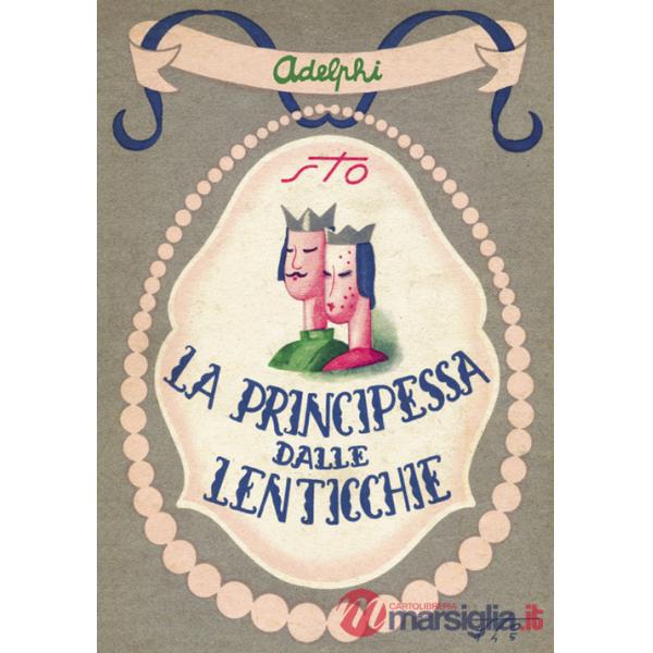 Principessa dalle lenticchie e altri racconti (senza lenticchie) (La)