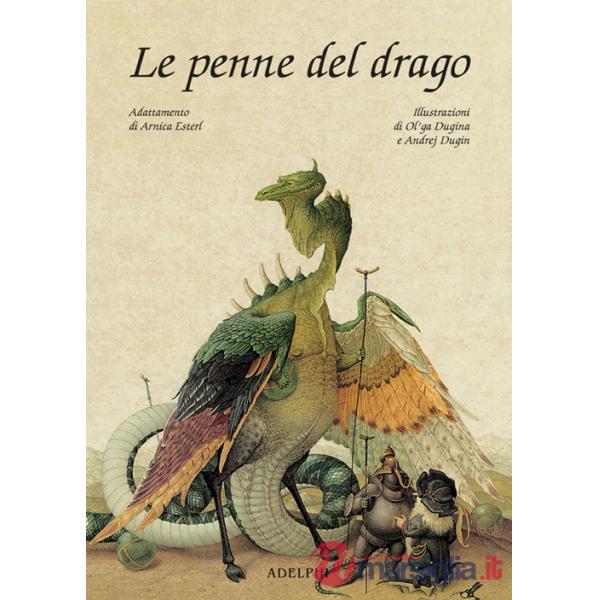 Penne del drago (Le)