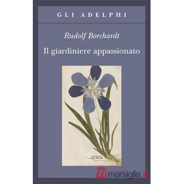 Giardiniere appassionato (Il)