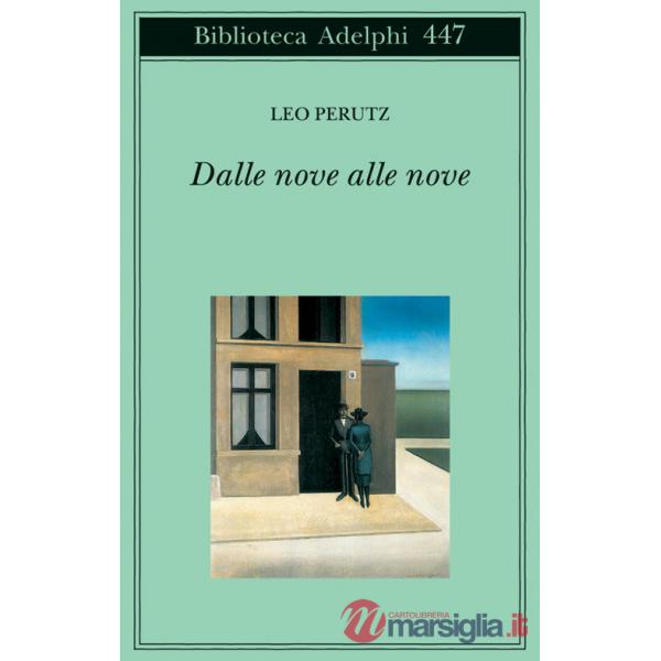 Dalle nove alle nove